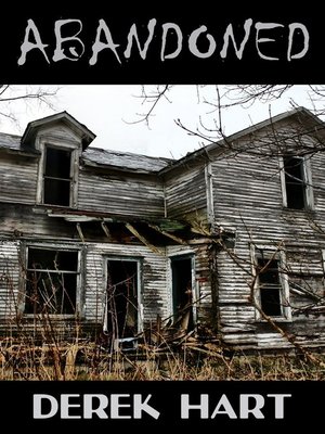 cover image of Abandoned